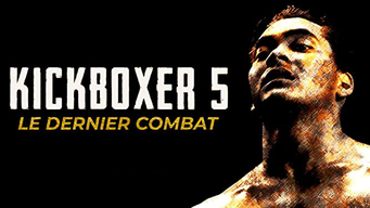 Kickboxer 5: Le Dernier Combat (1995)