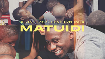 Kinshasa générations Matuidi (2020)