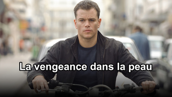 La vengeance dans la peau (2007)