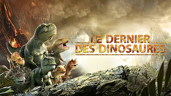 Le dernier des dinosaures (2019)