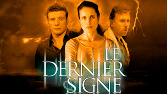 Le Dernier Signe (2005)