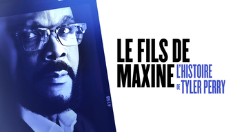 Le fils de Maxine : l'histoire de Tyler Perry (2023)