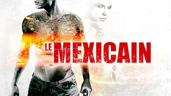 Le Mexicain (2004)