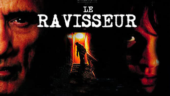Le Ravisseur (2007)