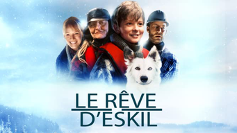 Le Rêve D'Eskil (2017)