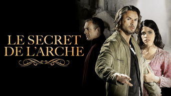 Le secret de l'arche (2011)