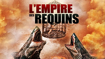 L'Empire des Requins (2017)