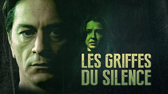 Les Griffes du silence (2007)