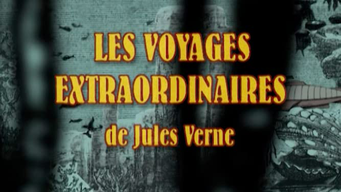 Les voyages extraordinaires de Jules Verne (2000)