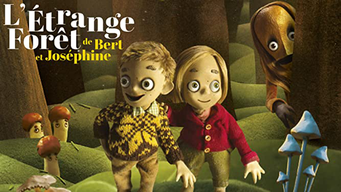 L'Étrange Forêt de Bert et Joséphine (2018)