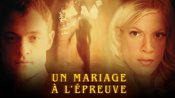 Mariage à l'épreuve (2006)
