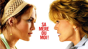 Sa mere ou moi (2005)