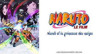 Naruto et la Princesse des Neiges (2004)