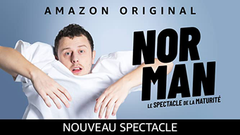 Norman, Le spectacle de la maturité (2020)