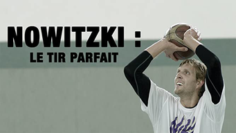 Nowitzki : Le Tir Parfait (2014)