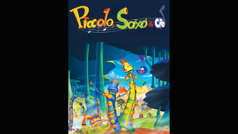 Piccolo, Saxo & Cie (2006)