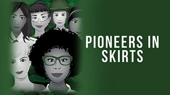 Pioneers in Skirts (2022)