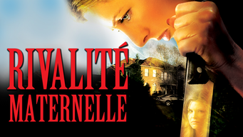Rivalité maternelle (2006)