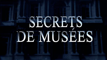 Secrets de Musées (2018)