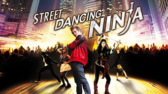 Street dancing Ninja (2020)