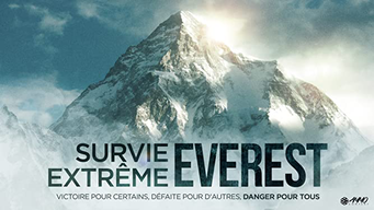 Survie Extrême: Everest (2018)