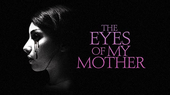 The Eyes of My Mother (2017)