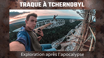 Traque à Tchernobyl: Exploration après l'apocalypse (2020)