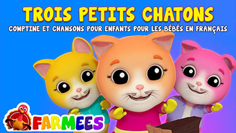 Trois Petits Chatons Comptine Et Chansons Pour Enfants Pour Les Bebes En Francais (2020)
