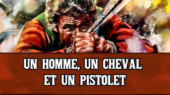 Un Homme, un Cheval et un Pistolet (1966)