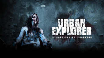 Urban explorer, le sous-sol de l'horreur (2014)