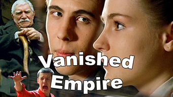 Vanished Empire (2008)
