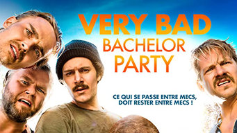 Very bad bachelor party (2017)