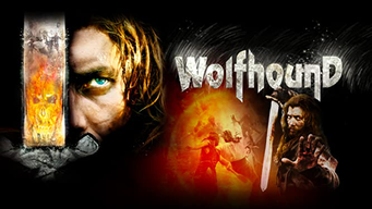 Wolfhound : L'ultime guerrier (2007)