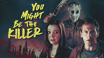 You Might Be the Killer (2019)