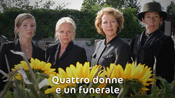 4 Donne e un Funerale (2017)