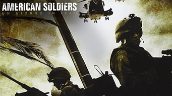 American soldiers: un giorno in Iraq (2005)
