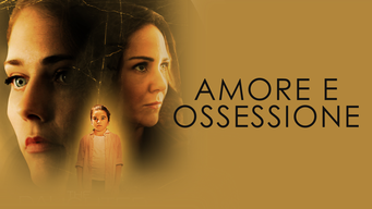 Amore e Ossessione (The Daughter Stalker) (2020)