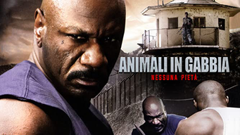 Animali in gabbia: nessuna pietà (2009)