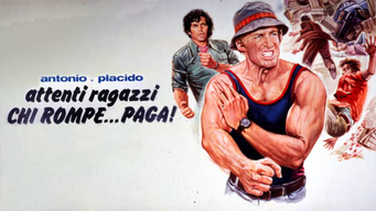 Antonio e Placido - Attenti ragazzi...chi rompe paga (1975)