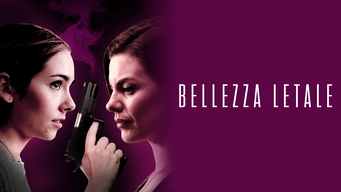 Bellezza Letale (Lethal Beauty) (2018)