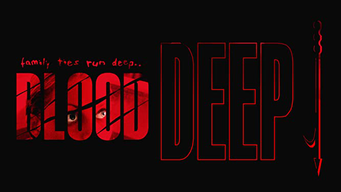 Blood Deep (2006)