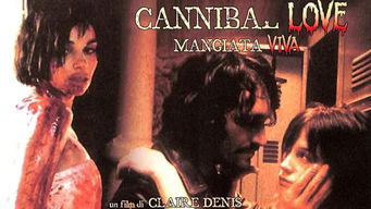 Cannibal Love - Mangiata viva (2001)
