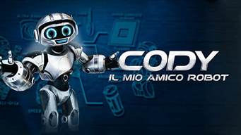 Cody - Il Mio Amico Robot (2013)
