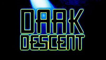 Dark descent (2002)