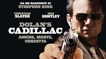Dolan's Cadillac - Amore, morte e vendetta (2010)