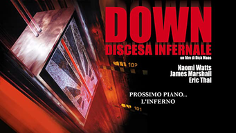 Down - Discesa Infernale (2001)