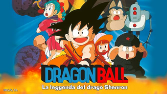 Dragon Ball the movie: La leggenda del drago Shenron (1986)