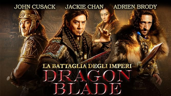 Dragon Blade - La Battaglia degli Imperi (2015)