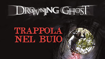 Drowning Ghost - Trappola nel Buio (2003)