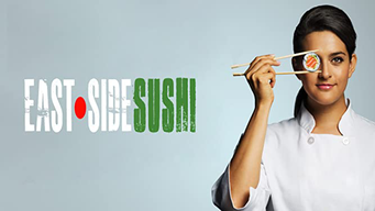 East Side Sushi (2015)